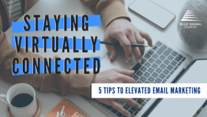 Elevated email marketing tips