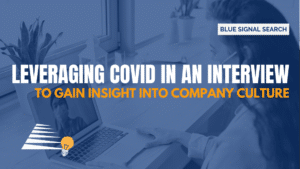 Leveraging COVID in an Interview