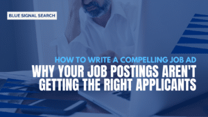 Why Your Job Postings aren't Getting the Right Applicants - Blog Cover