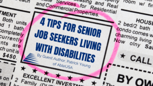 4 Tips for Senior Job Seekers Living with Disabilities