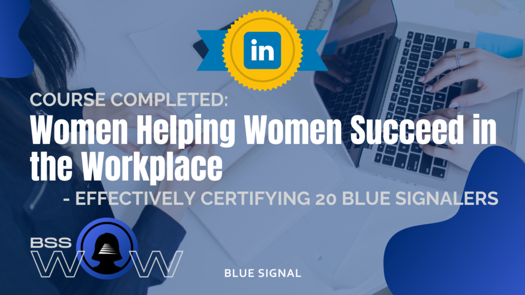 Blue Signal Women of the Workplace LinkedIn Learning Course Certification Graphic