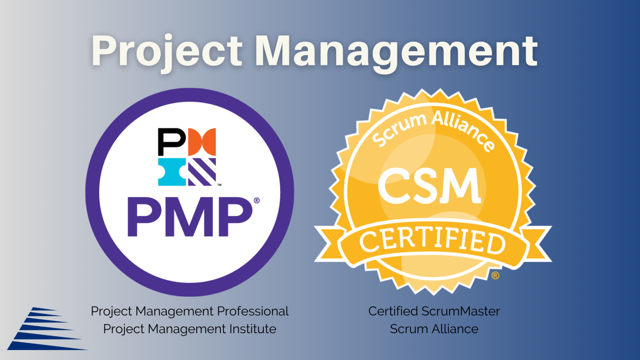 Project Management certification, PMP Certification and CSM Certification logo
