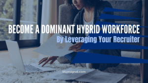 Dominant Hybrid Workforce Blog Cover