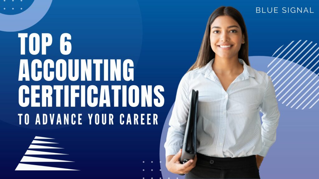 Accounting Certifications to Advance Your Career Blue Signal Search