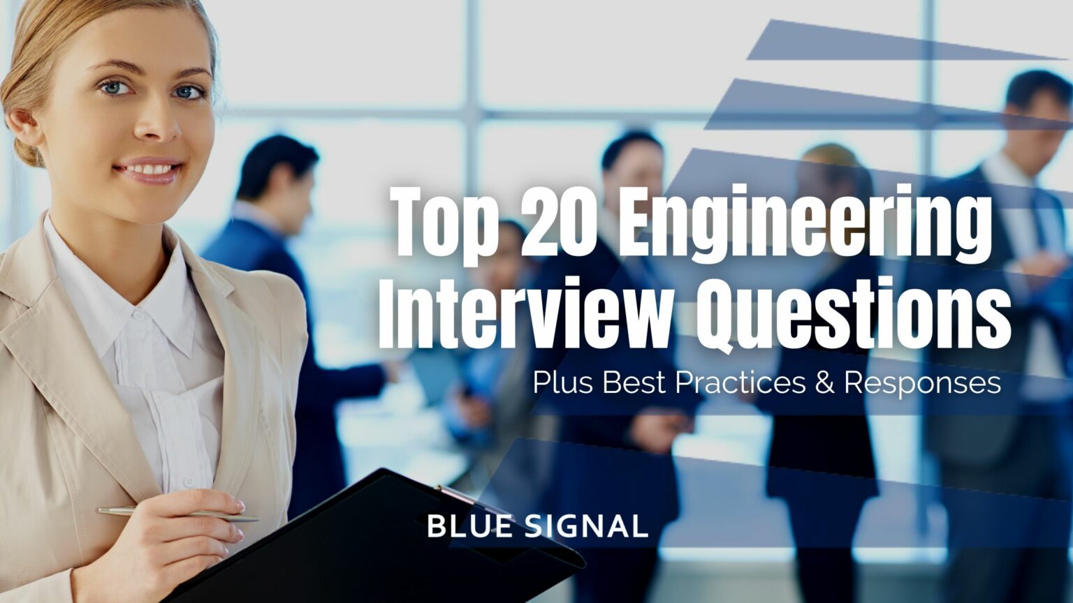 Top 20 Engineering Interview Questions Blue Signal Search