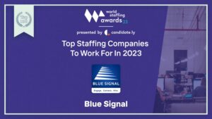 World Staffing Awards 2023 certificate with Blue Signal logo