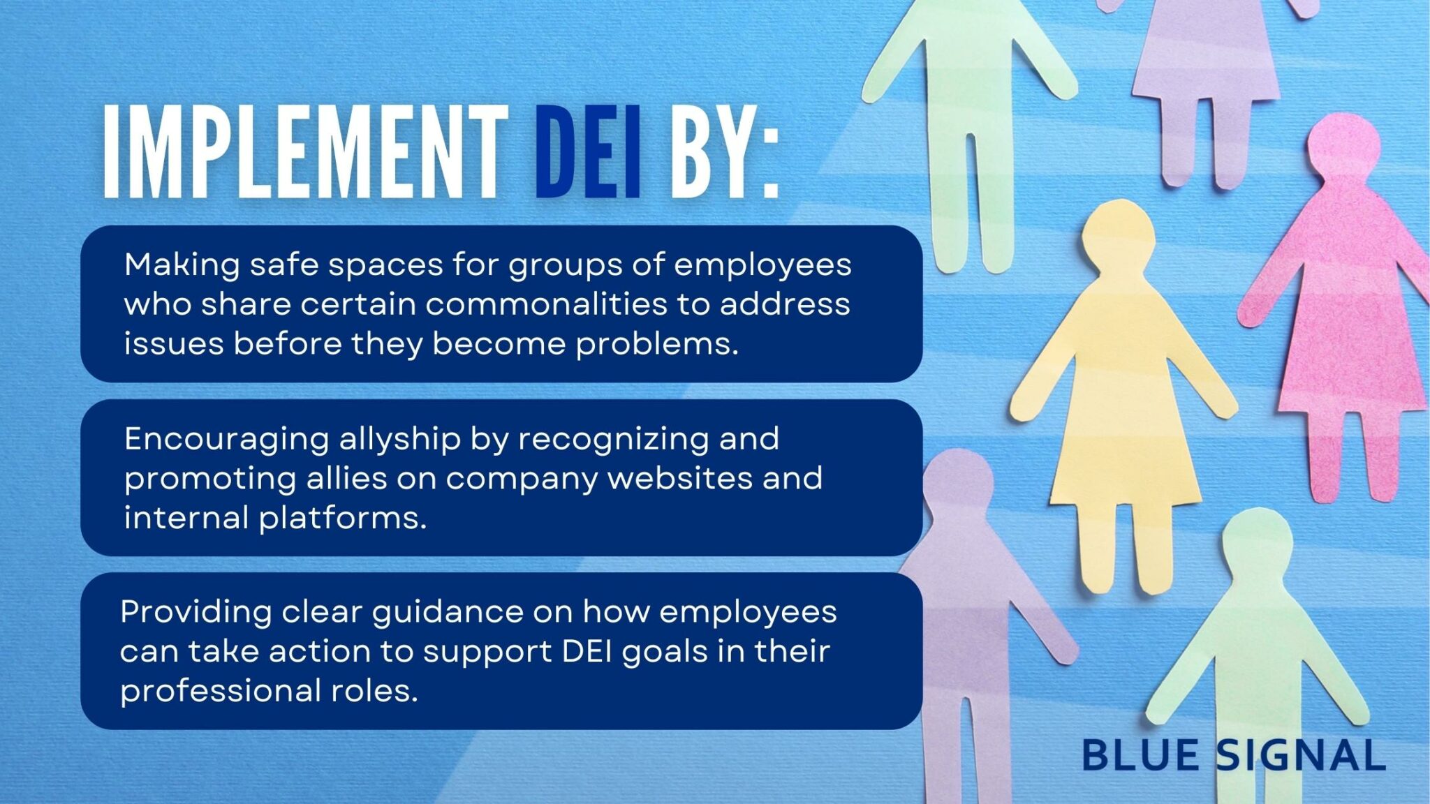 A chart showing 3 ways to implement DEI efforts into your company culture.