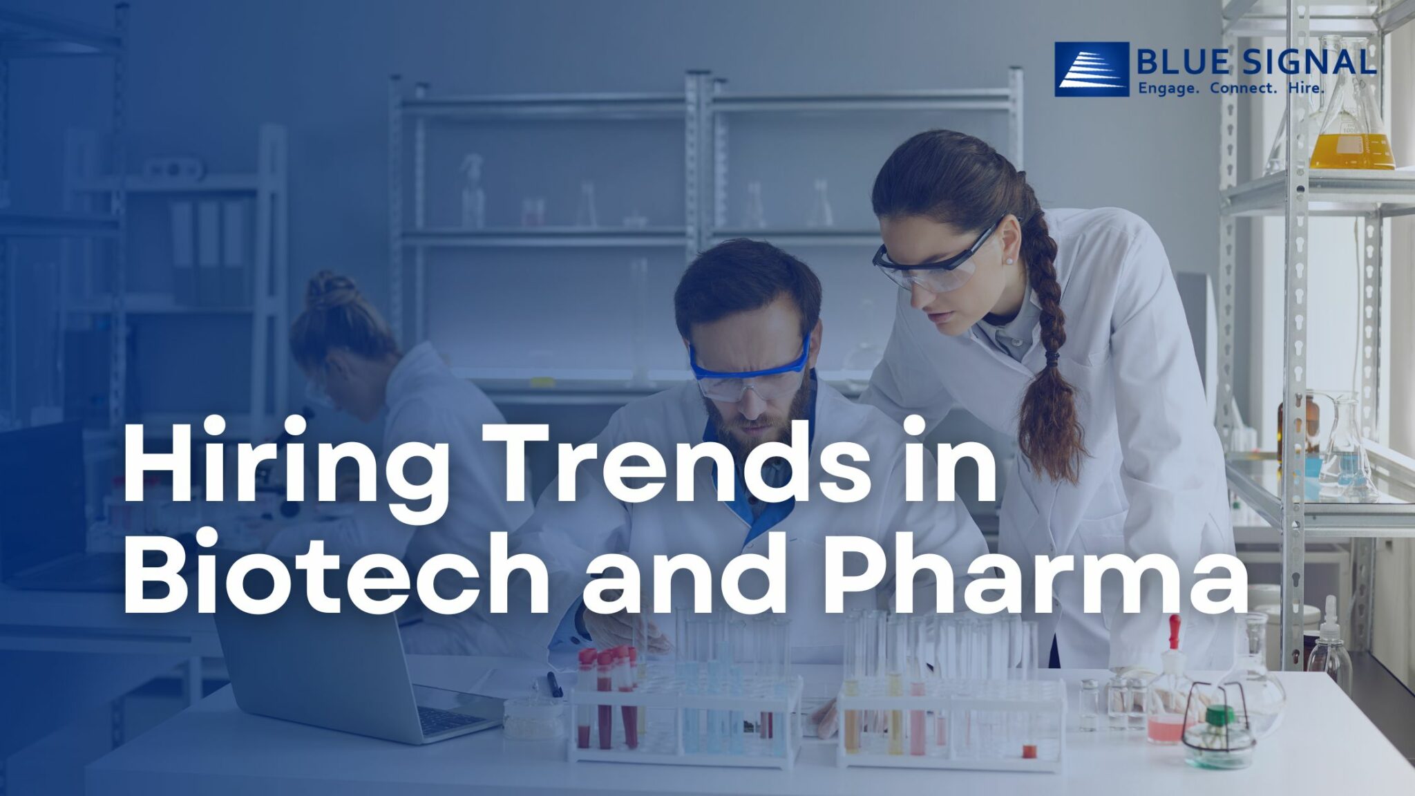 Hiring Trends in Biotech and Pharma: 2023 and Beyond