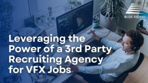 VFX employee working at his desk with a blog title over the image titled "Leveraging the Power of a 3rd Party Recruiting Agency for VFX Jobs"