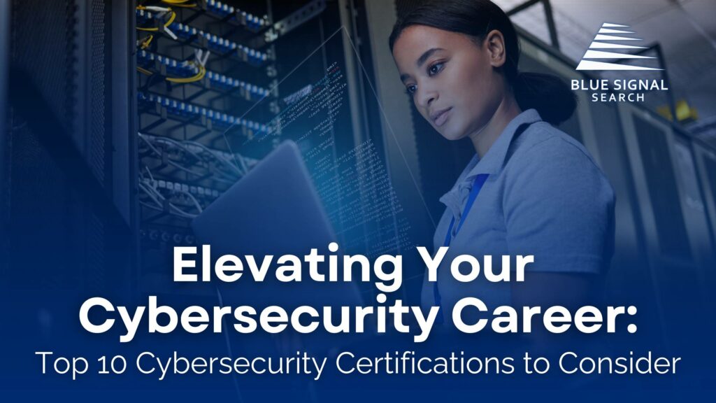 Elevating Your Cybersecurity Career: Top 10 Cybersecurity ...