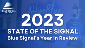 Blue Signal's 2023 'State of the Signal' banner featuring awards and accolades against a blue backdrop.