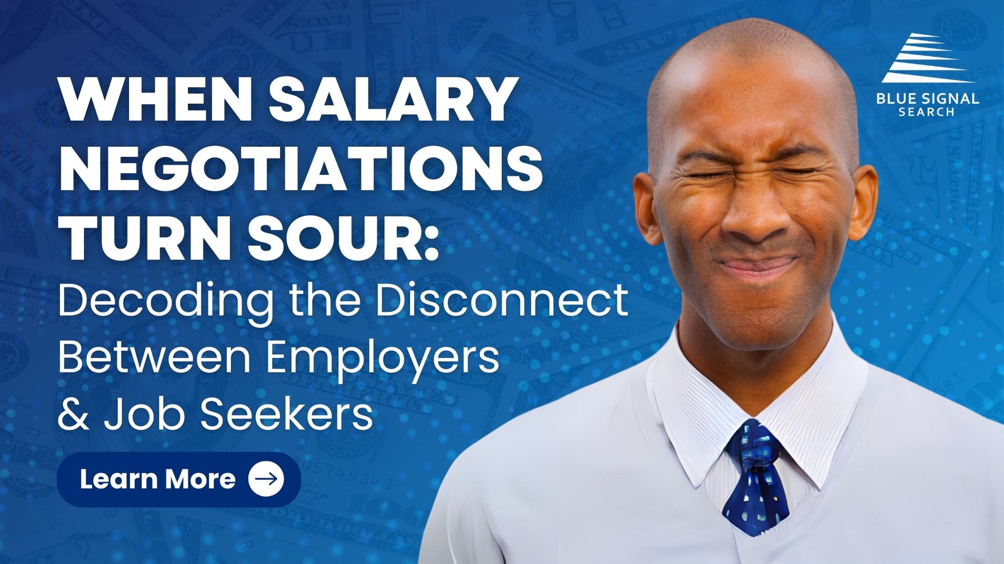 An African American man with a skeptical expression symbolizing the frustration during salary negotiations, with text about decoding the disconnect between employers and job seekers.