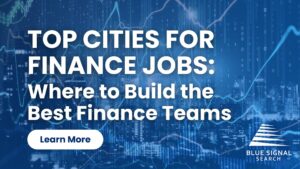 Graphic banner for the blog post: "Top Cities for Finance Jobs: Where to Build the Best Finance Teams"