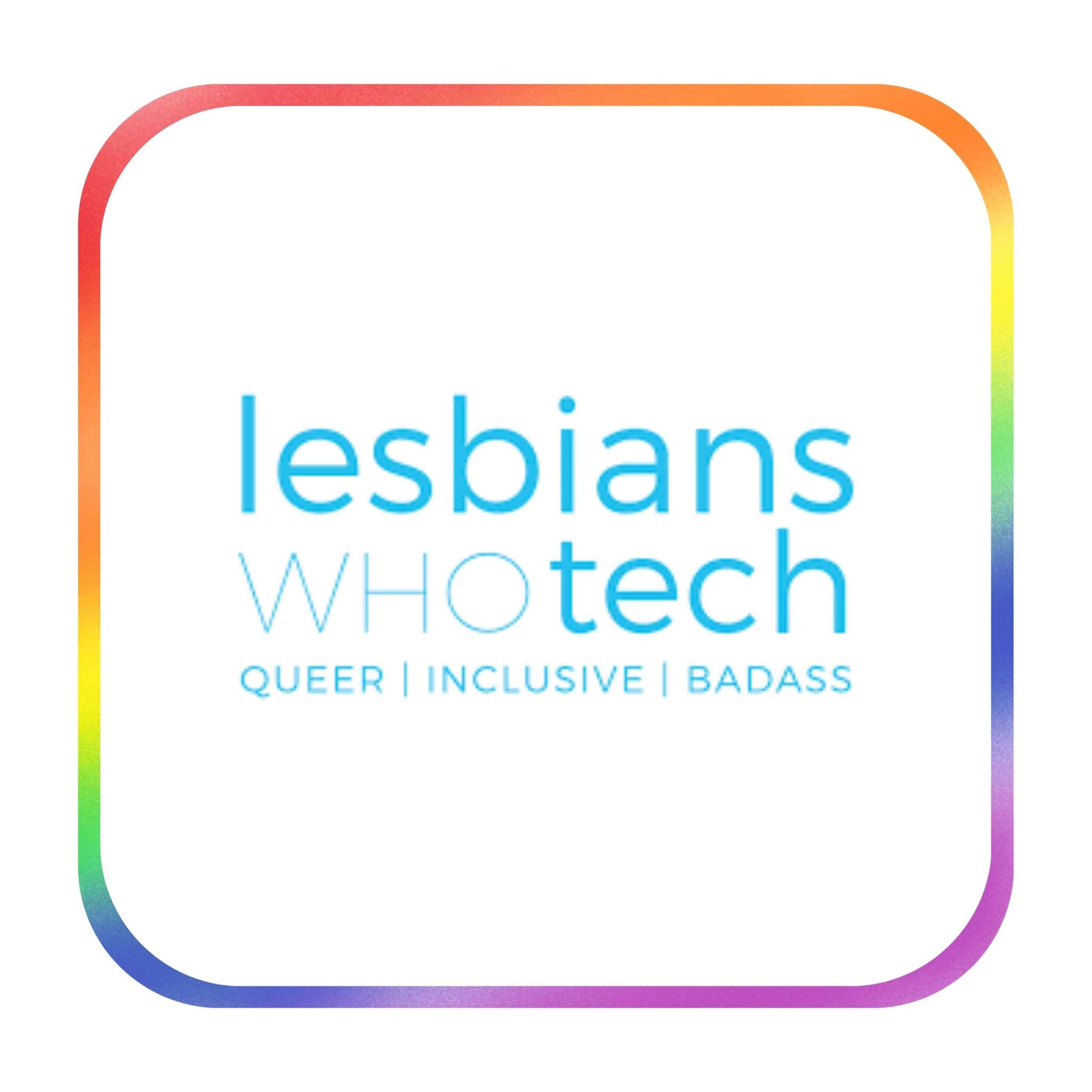 Lesbians Who Tech logo for LGBTQ+ technology career and networking resources