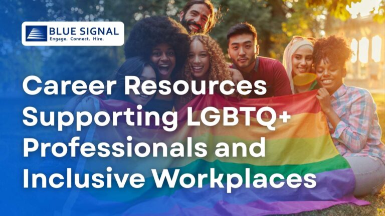 Career Resources Supporting LGBTQ+ Professionals and Inclusive Workplaces