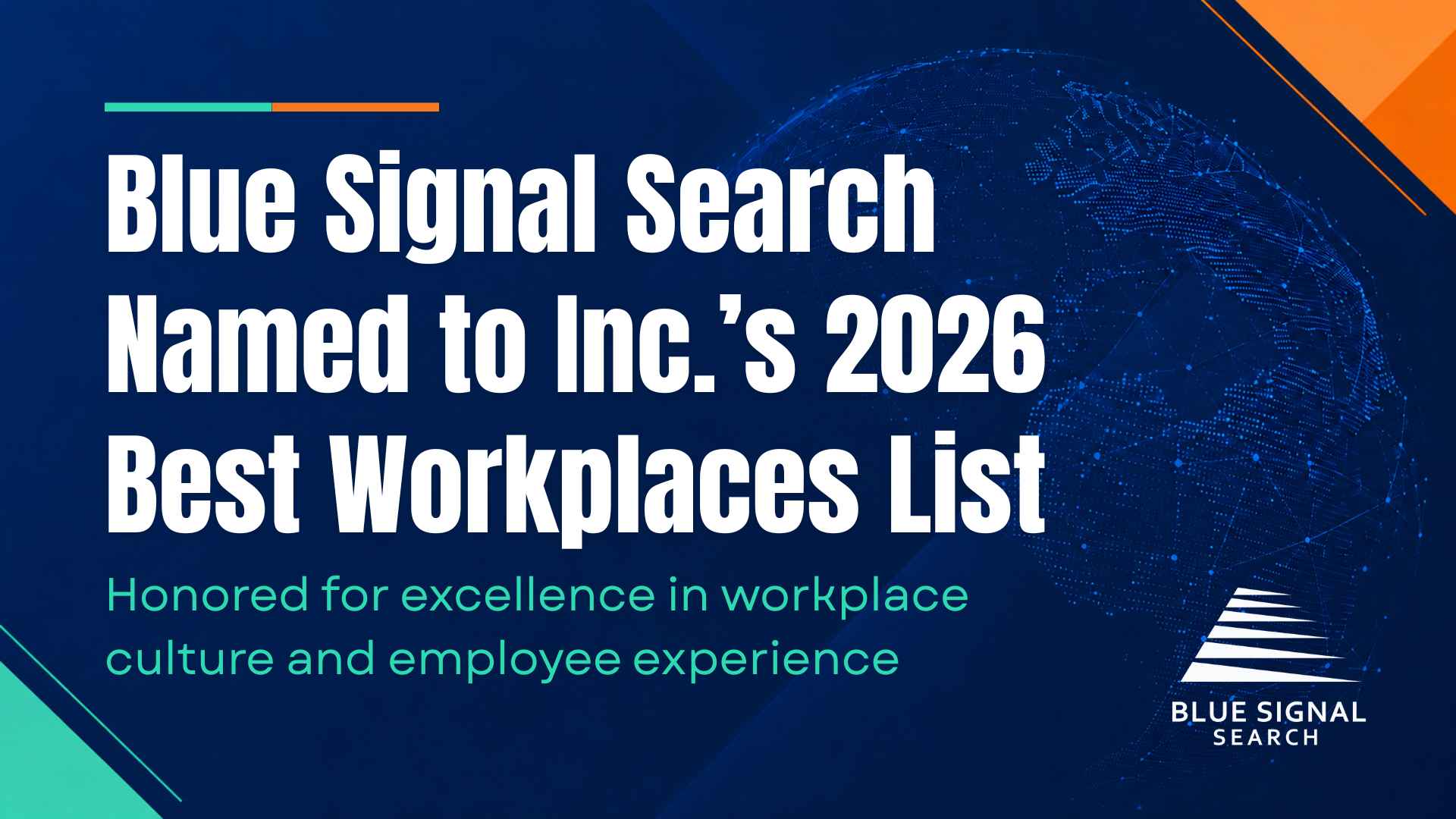 Blue Signal Search banner announcing the company was named to Inc.’s 2026 Best Workplaces list, honored for excellence in workplace culture and employee experience.